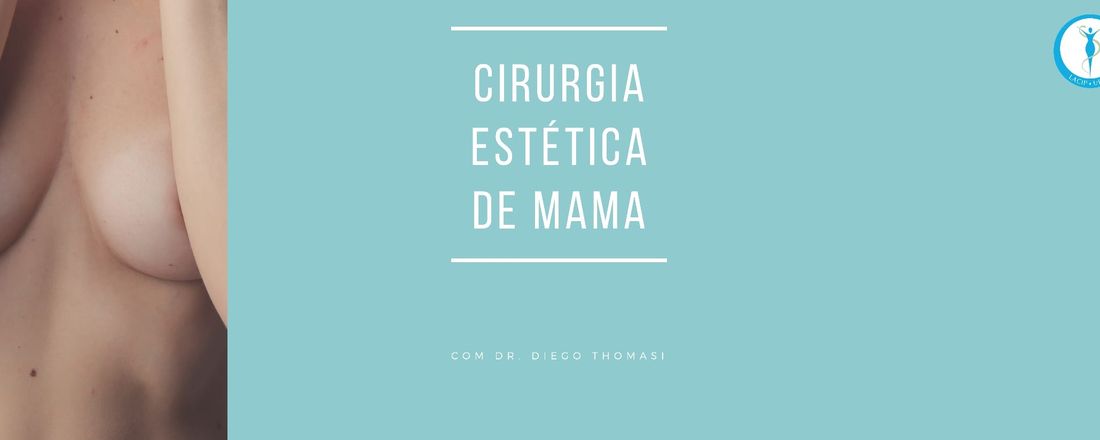 I Webinar LACIP - Cirurgia Estética da Mama