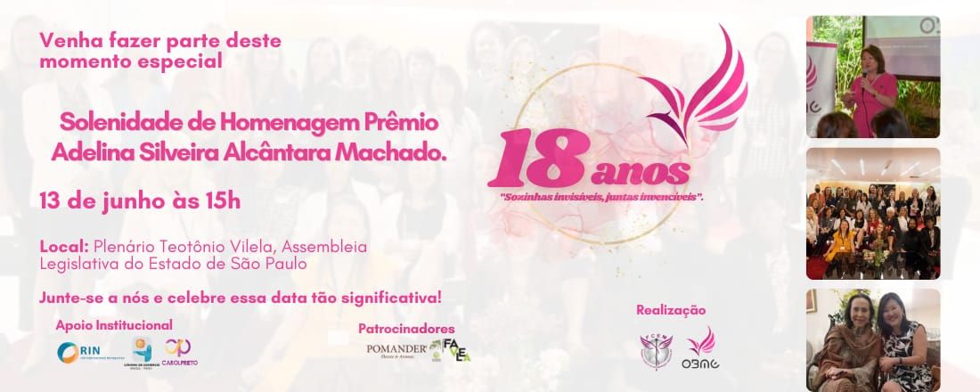 18 Anos de Fundação da OBME - Solenidade de Homenagem Prêmio Adelina Silveira Alcântara Machado