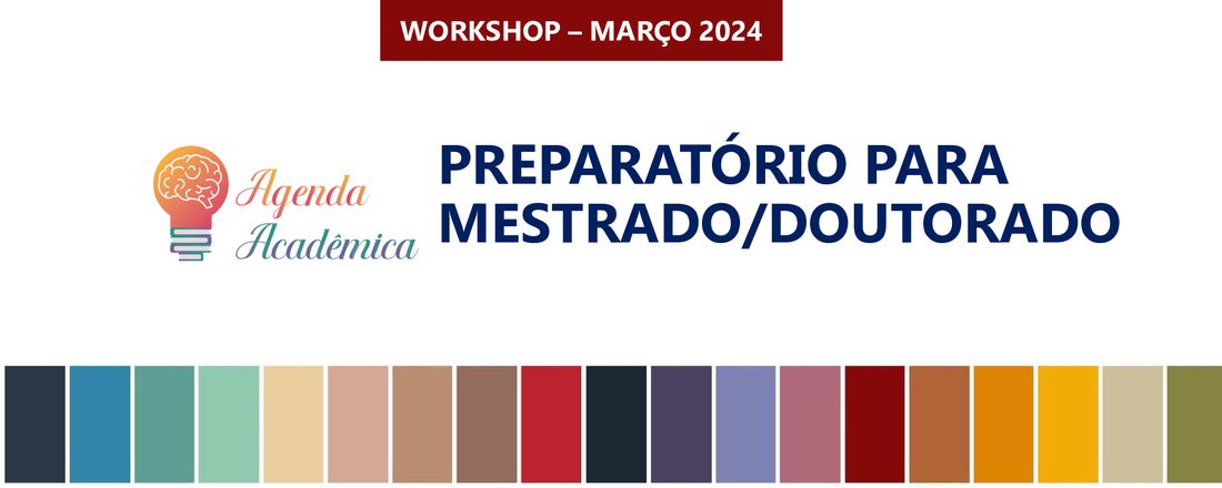 WORKSHOP PREPARATÓRIO PARA SELEÇÃO DE MESTRADO/DOUTORADO