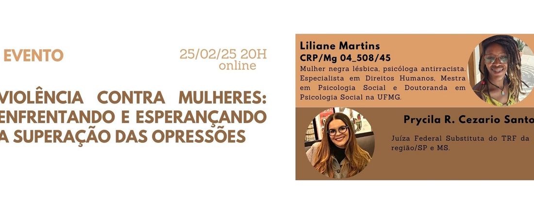 Violência contra mulheres: enfrentando e esperançando a superação das opressões