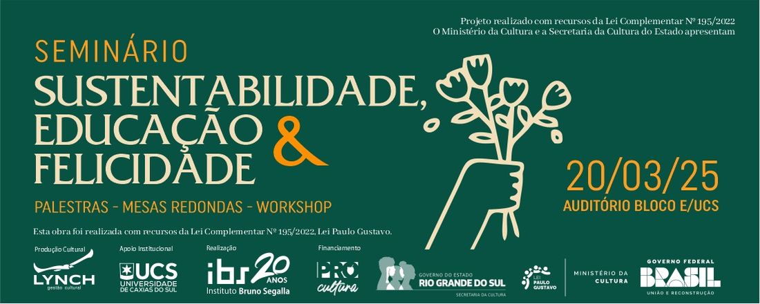 Seminário Sustentabilidade, Educação e Felicidade