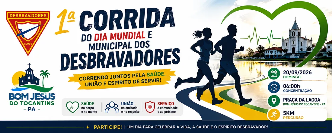 1ª CORRIDA DO DIA MUNDIAL E MUNICIPAL DOS DESBRAVADORES