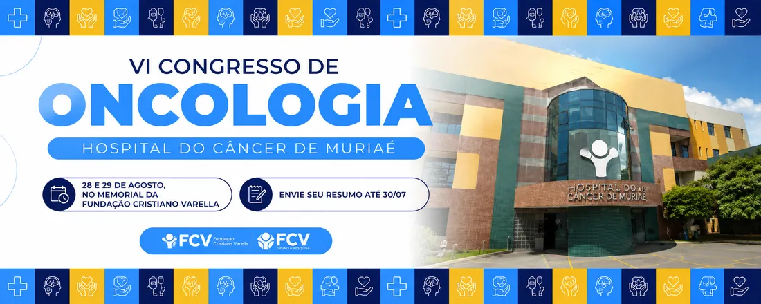 VI Congresso de Oncologia da Fundação Cristiano Varella