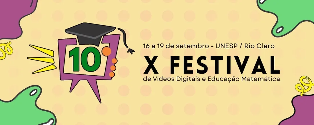 X Festival de Vídeos Digitais e Educação Matemática