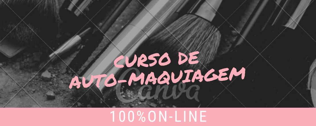 Curso onli-ne de auto-maquiagem