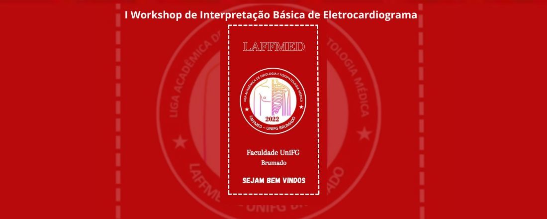 I Workshop de Interpretação Básica de Eletrocardiograma