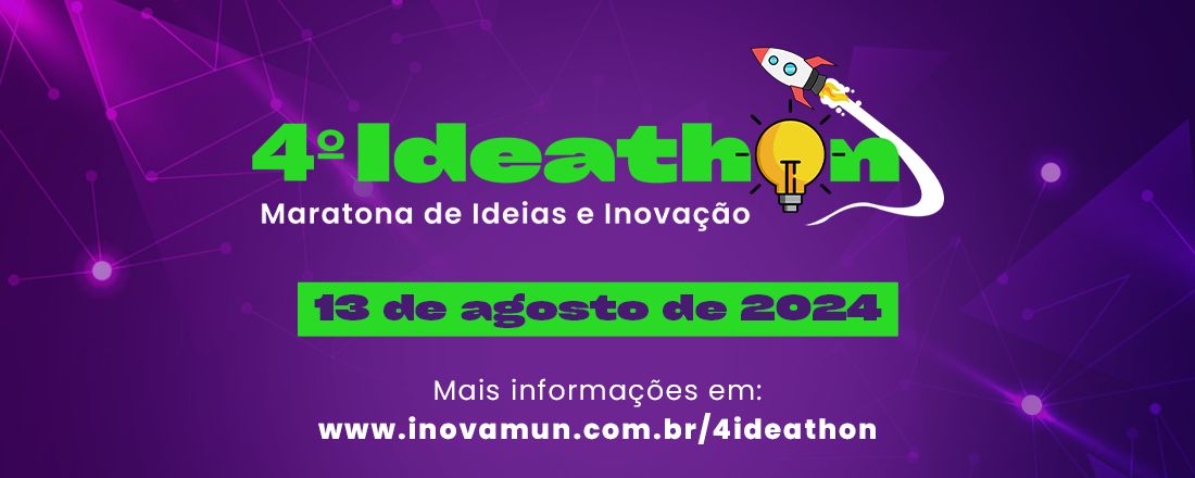 4º Ideathon - Maratona de Ideias e Inovação