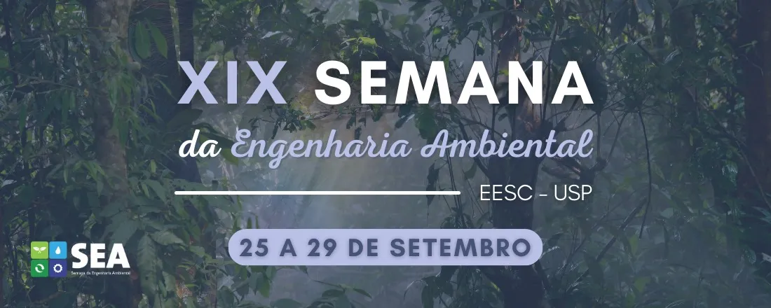 XIX Semana da Engenharia Ambiental