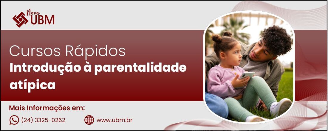 Introdução a Parentalidade Atípica