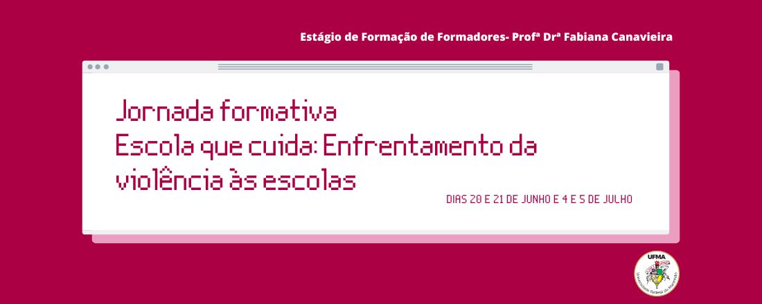 A escola que cuida: Enfrentamento da violência às escolas