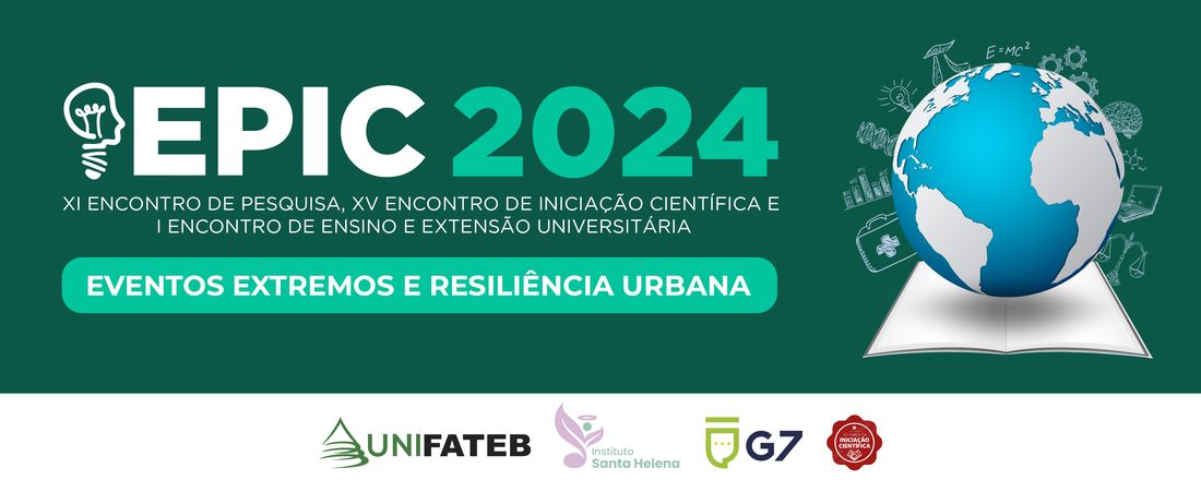 EPIC 2024 - XI Encontro de Pesquisa, XV Encontro de Iniciação Científica e I Encontro de Ensino e Extensão da UNIFATEB