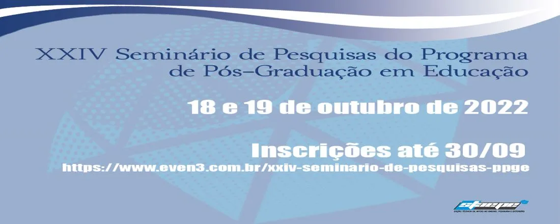 XXIV Seminário de Pesquisas do Programa de Pós-Graduação em Educação