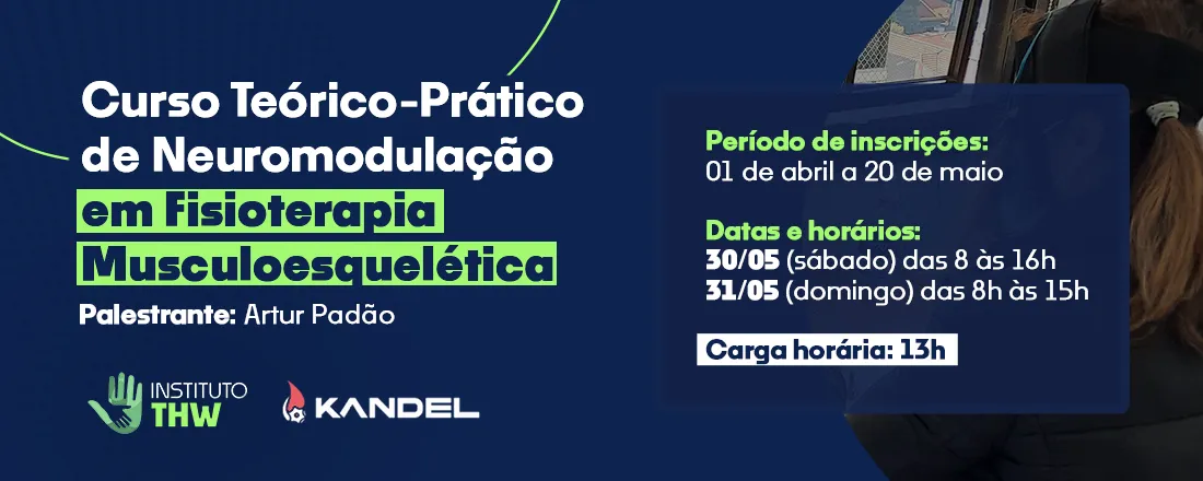 Curso Teórico Prático de Neuromodulação em Fisioterapia Musculoesquelética