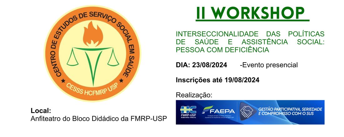 II Workshop Interseccionalidade entre as Políticas de Saúde e Assistência Social: Pessoa com Deficiência