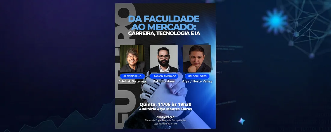 Da Faculdade ao Mercado: Carreira, Tecnologia e IA