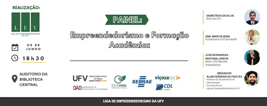 Painel: Empreendedorismo e formação acadêmica