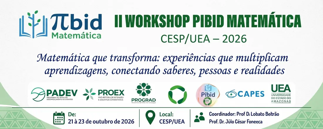 II WORSHOP PIBID MATEMÁTICA CESP-UEA 2026
