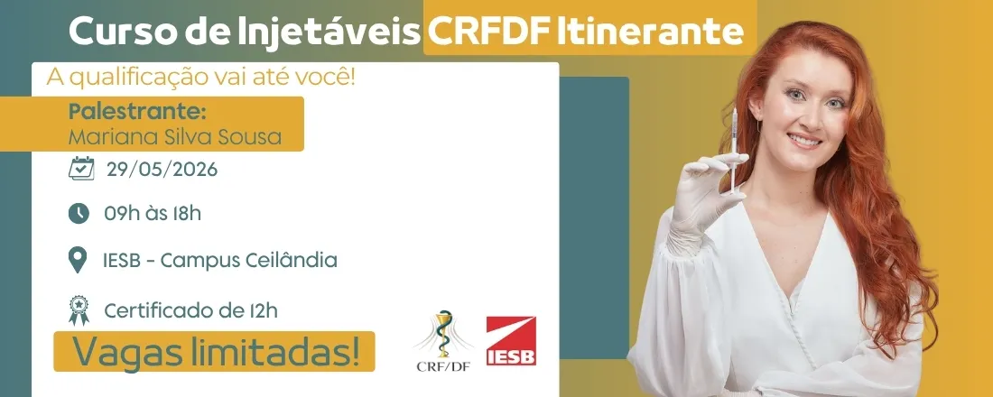 Curso de Injetáveis CRFDF Itinerante - Ceilândia DF