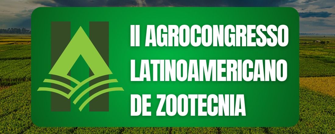 II AGROCONGRESSO LATINO AMERICANO DE ZOOTECNIA