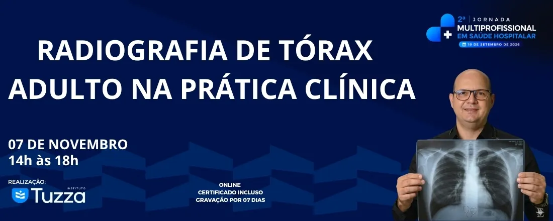 RADIOGRAFIA DE TÓRAX NO ADULTO NA PRÁTICA CLÍNICA - ON LINE