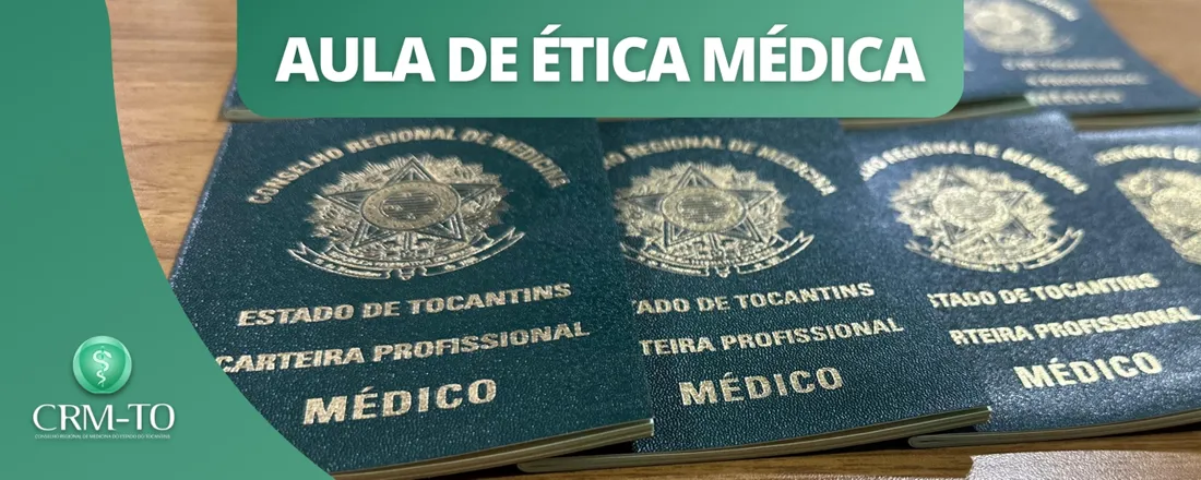 18ª Solenidade e Palestra - Ética Médica | Palmas/TO