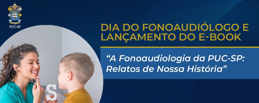 Dia do Fonoaudiólogo e Lançamento de E-Book