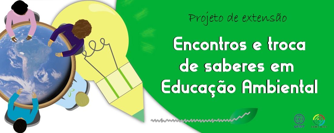 Encontros e Troca de Saberes em Educação Ambiental