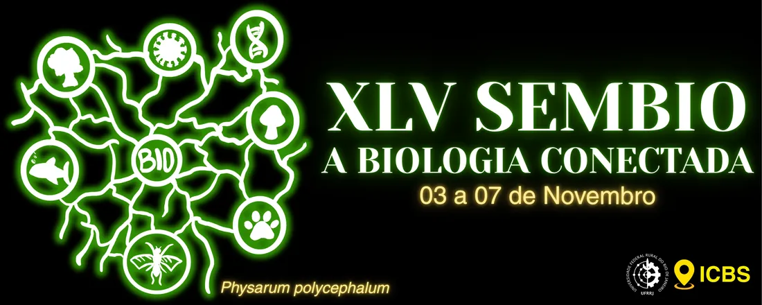 XLV Semana Acadêmica de Biologia - "Simbiose: A Biologia Conectada"