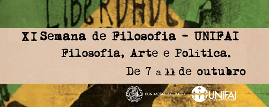 XI Semana de Filosofia UNIFAI - Filosofia, Arte e Política