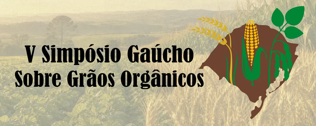 V Simposio Gaúcho Sobre Grãos Orgânicos