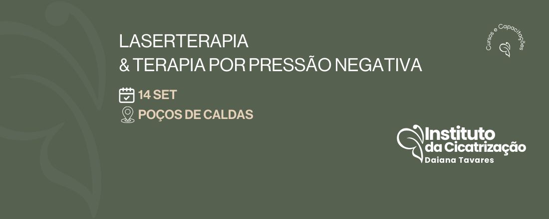 Curso de Laserterapia e Terapia por Pressão Negativa