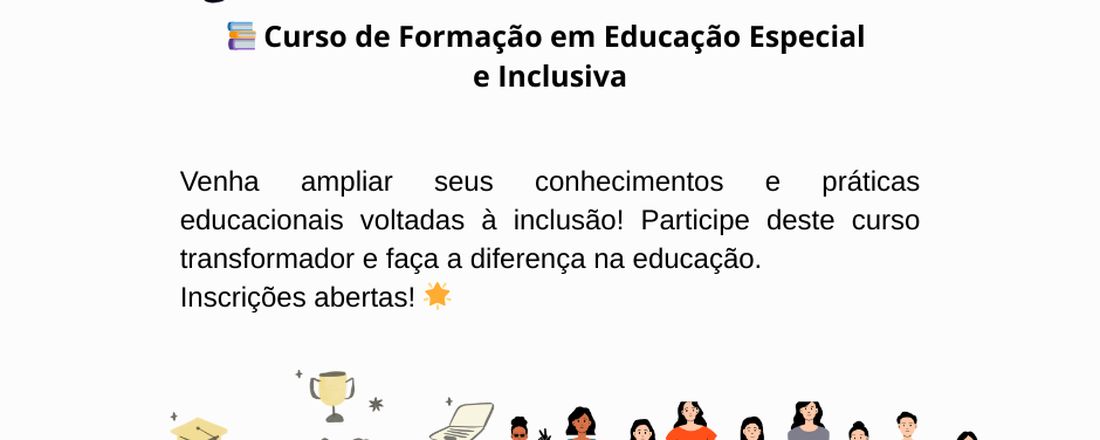 FORMAÇÃO CONTINUADA - EDUCAÇÃO ESPECIAL E INCLUSIVA - POCONÉ