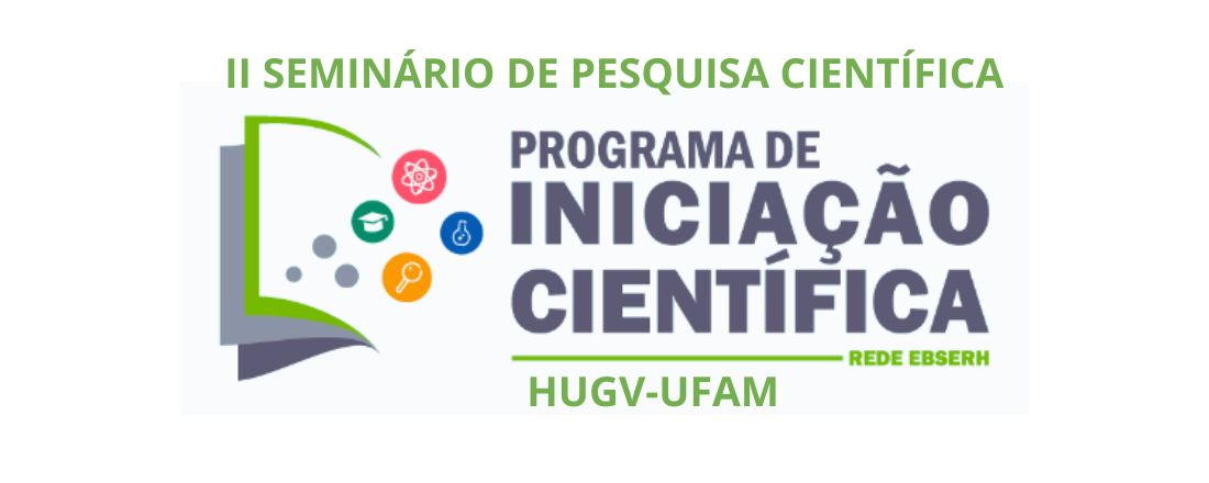 II Seminário de Pesquisa Científica do HUGV