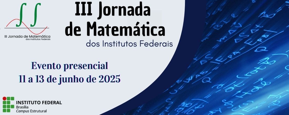 III Jornada de Matemática dos Institutos Federais