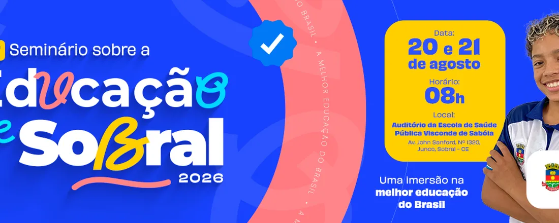 67º Seminário sobre a Educação de Sobral