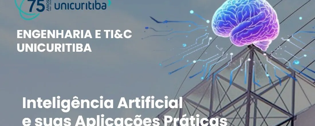 Palestra - Inteligência Artificial e suas Aplicações Práticas