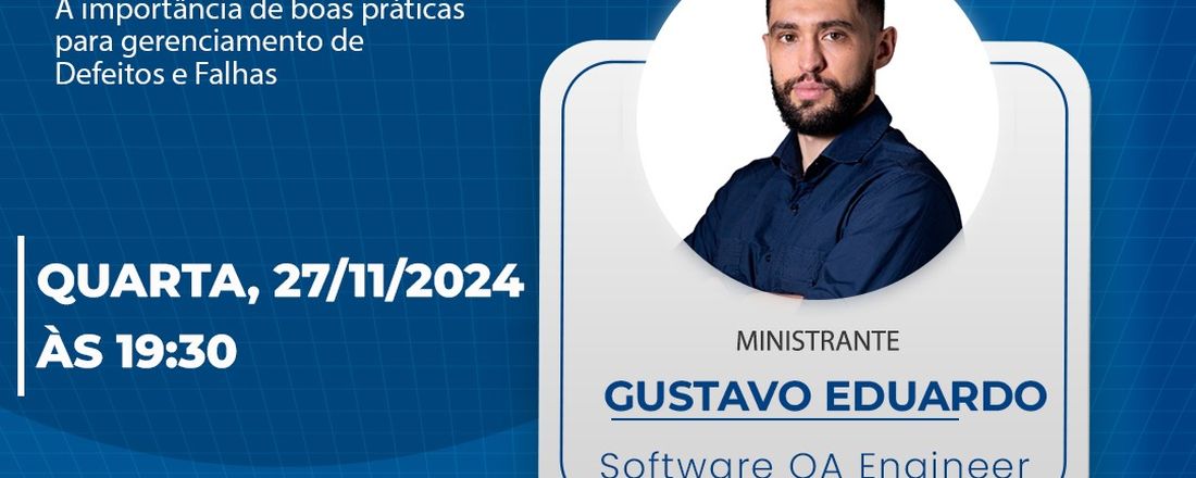 Boas práticas para gerenciamento de Defeitos e Falhas