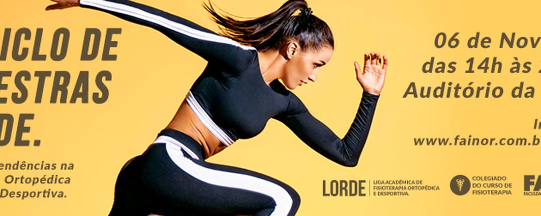 1º Ciclo de Palestras e Workshop LORDE- “Novas tendências na reabilitação ortopédica e desportiva”