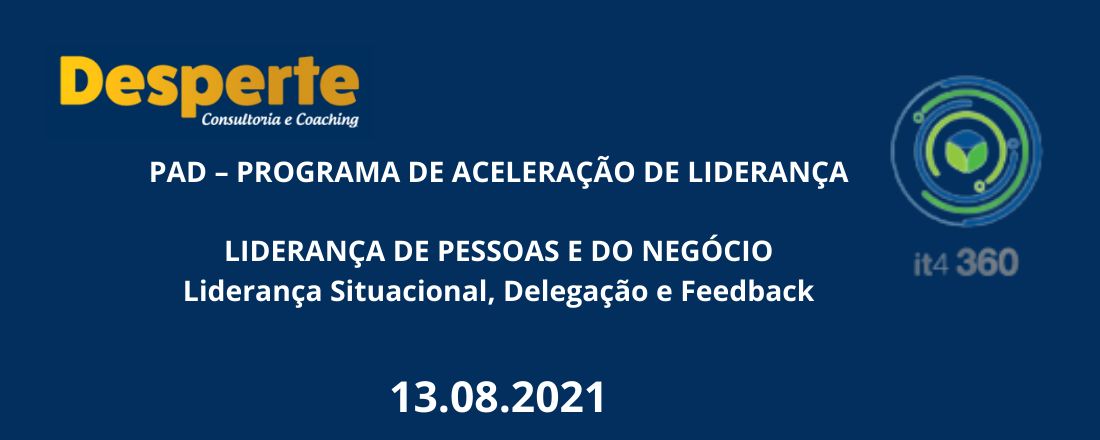 PAD – PROGRAMA DE ACELERAÇÃO DE LIDERANÇA - IT4 Solution