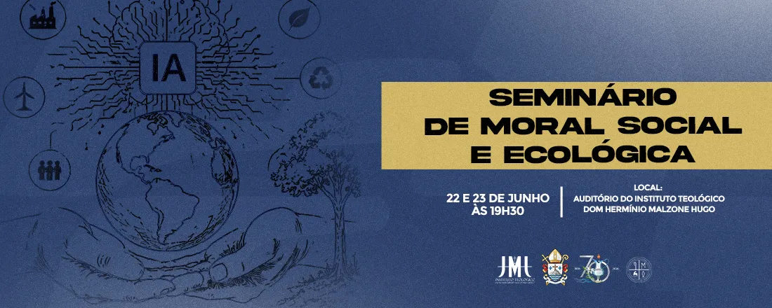 Seminário de Moral Social e Ecológica