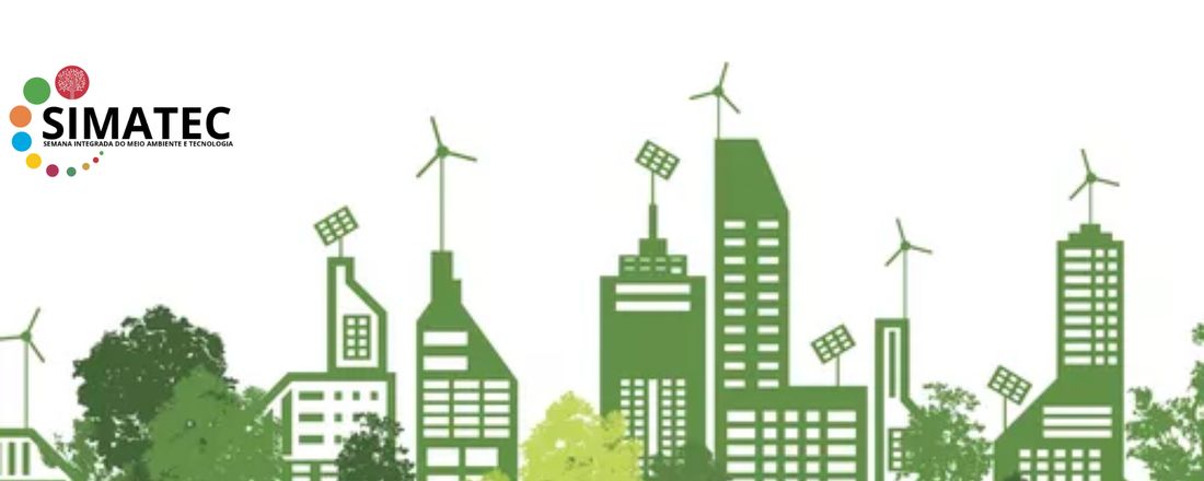 SIMATec - Semana Integrada do Meio Ambiente e Tecnologia