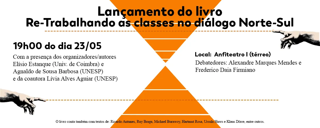 Lançamento do livro: Re-trabalhando as classes no diálogo Norte-Sul: trabalho e desigualdade no capitalismo pós-covid