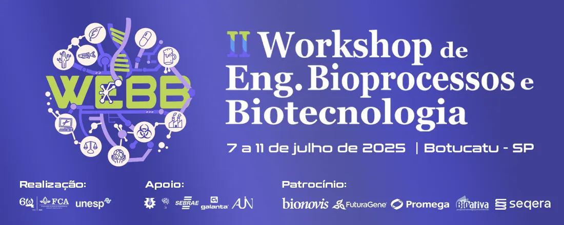 II Workshop de Engenharia de Bioprocessos e Biotecnologia