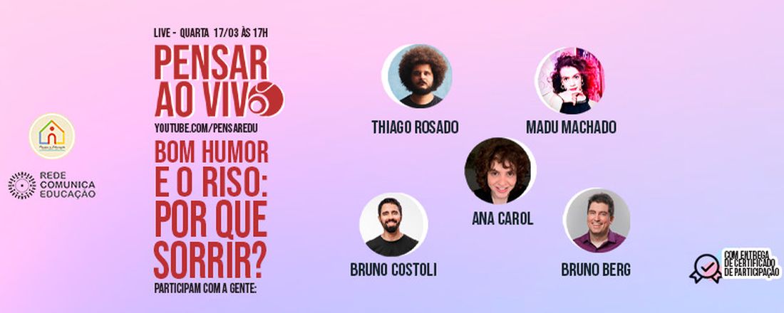 PENSAR AO VIVO - Bom humor e riso: por que sorrir?