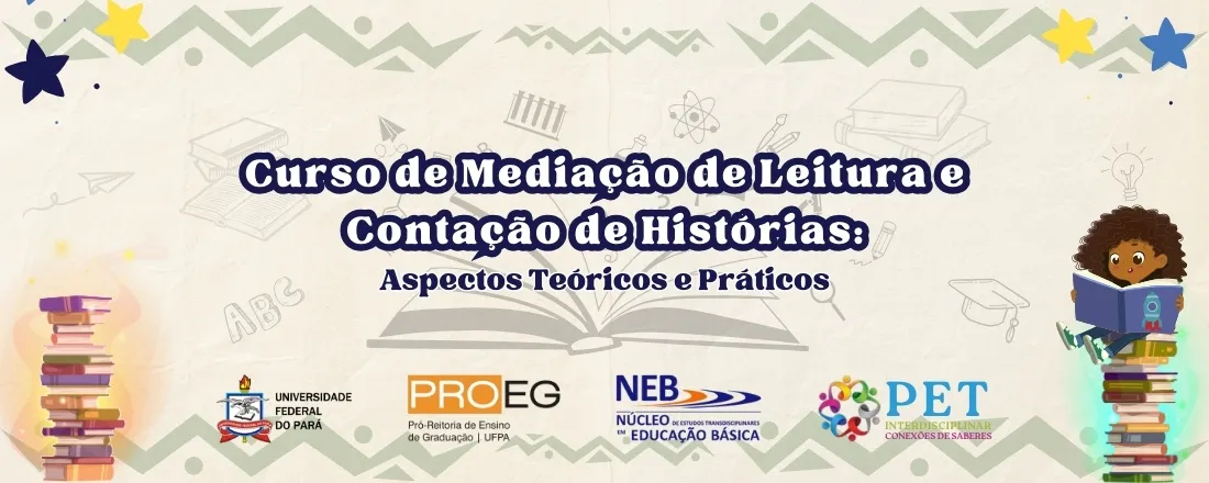 Curso de Mediação de Leitura e Contação de Histórias: Aspectos Teóricos e Práticos