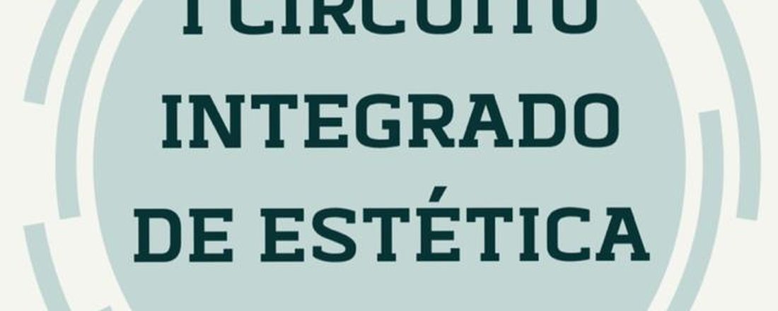 1º CIRCUITO INTEGRADO DE ESTÉTICA ON-LINE