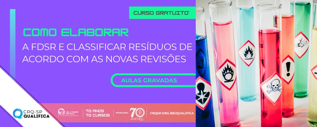 Curso Como Elaborar a FDSR e Classificar Resíduos de acordo com as novas revisões: Norma ABNT NBR 10004:2024 e Norma ABNT NBR 16725:2023