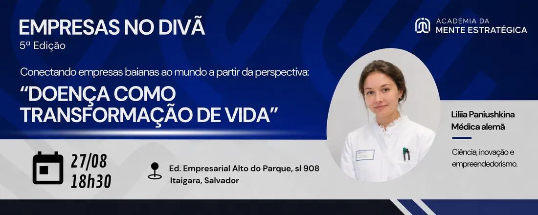 5ª Ed - EMPRESAS NO DIVÃ - DOENÇA COMO TRANSFORMAÇÃO DE VIDA