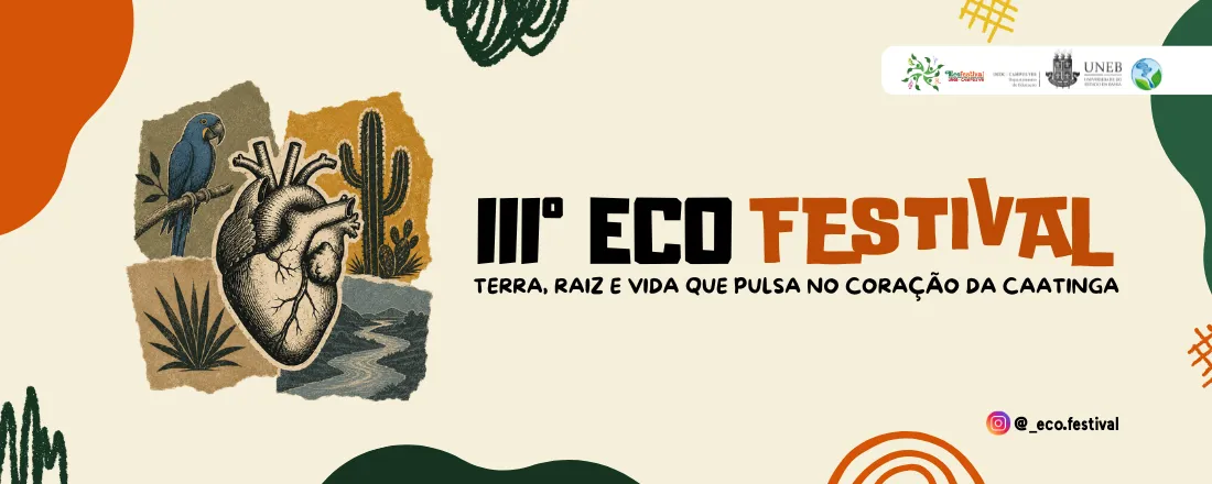 III ECOFESTIVAL: Terra, raiz e vida que pulsa no coração da Caatinga