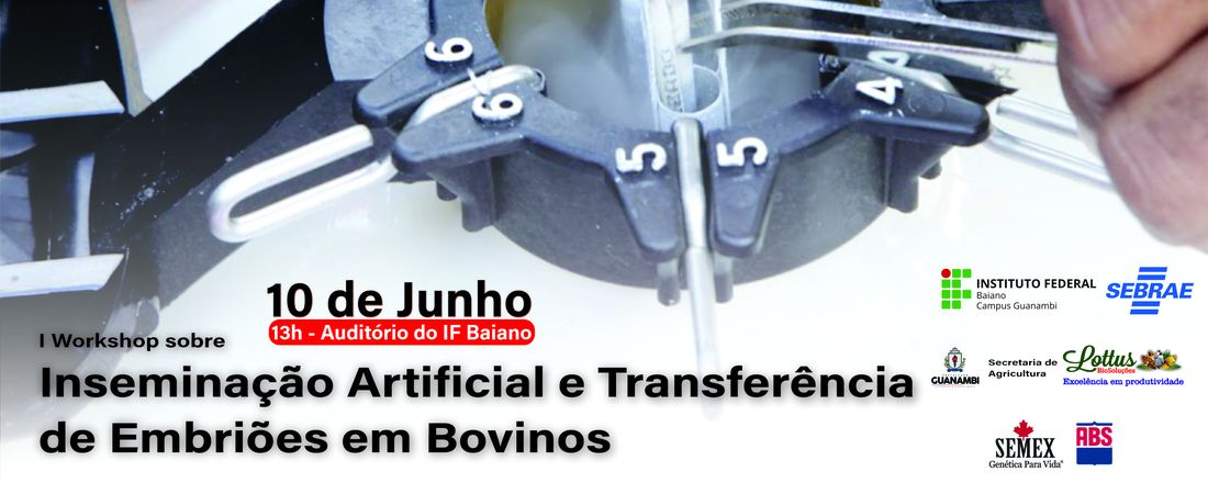 I Workshop sobre Inseminação Artificial e Transferência de Embriões em Bovinos